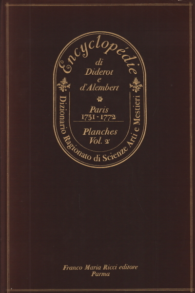 Encyclopédie de Diderot et d'Alembert (Vol. 2)