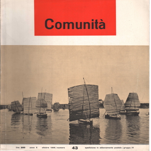 Comunità. Rivista mensile del Movimento Comunità. Anno X n. 43 …