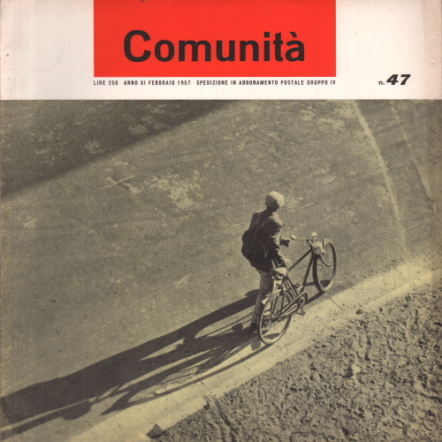 Comunità. Rivista mensile del Movimento Comunità. Anno XI n. 47 …