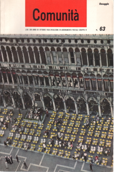 Comunità. Rivista mensile del Movimento Comunità. Anno XII n. 63 …