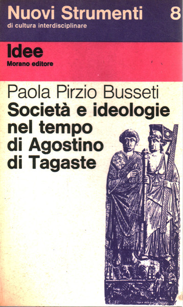 Società e ideologie nel tempo di Agostino di Tagaste