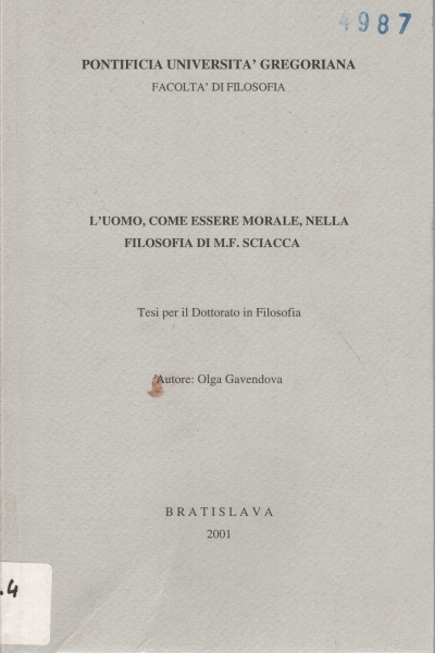 L'uomo, come essere morale, nella filosofia di M.F. Sciacca