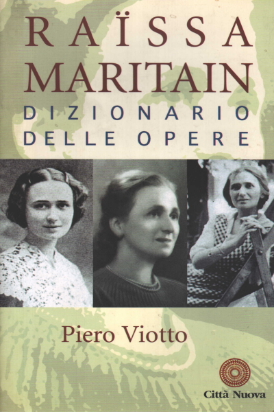 Raissa Maritain Dizionario delle opere