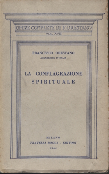 La conflagrazione spirituale e altri saggi filosofici