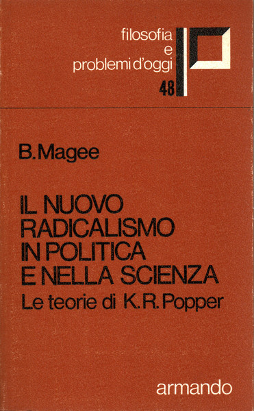 Il nuovo radicalismo in politica e nella scienza