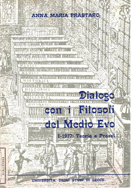 Dialogo con i Filosofi del Medio Evo Volume primo