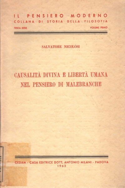 Causalità divina e libertà umana nel pensiero di Malebranche