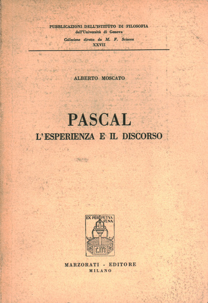 Pascal. L'esperienza e il discorso