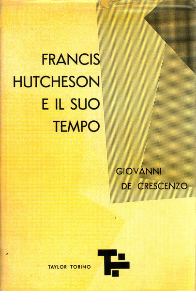 Francis Hutcheson e il suo tempo