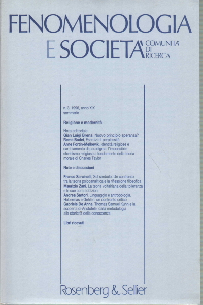 Fenomenologia e società. Periodico di filosofia - n.3, 1996 anno …