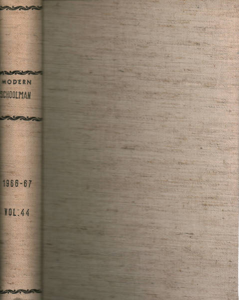 The Modern Schoolman volume XLIV, 1966-1967