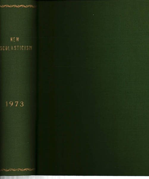 The new scholasticism Volume XLVII 1973 n.1-2-3-4
