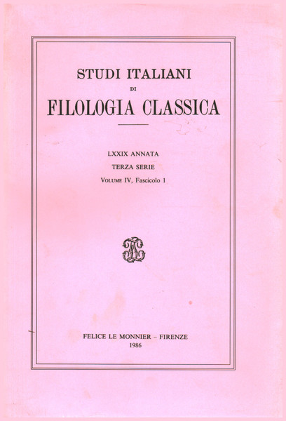 Studi italiani di filologia classica LXXIX Annata. Terza Serie. Volume …