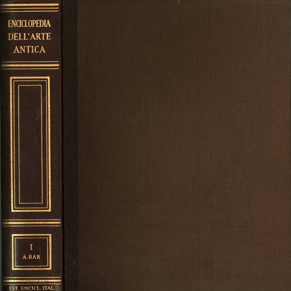 Enciclopedia dell'arte antica. Volume I