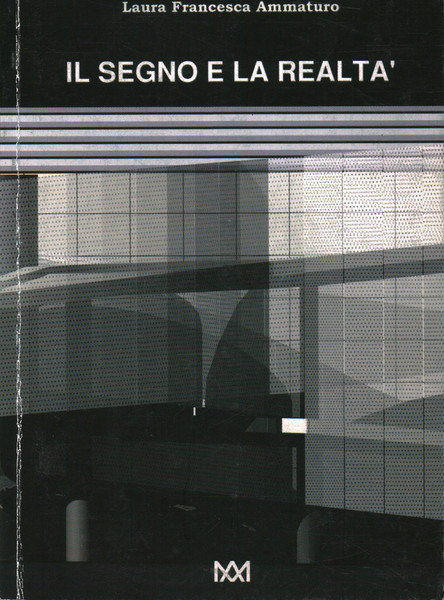 Il segno e la realtà