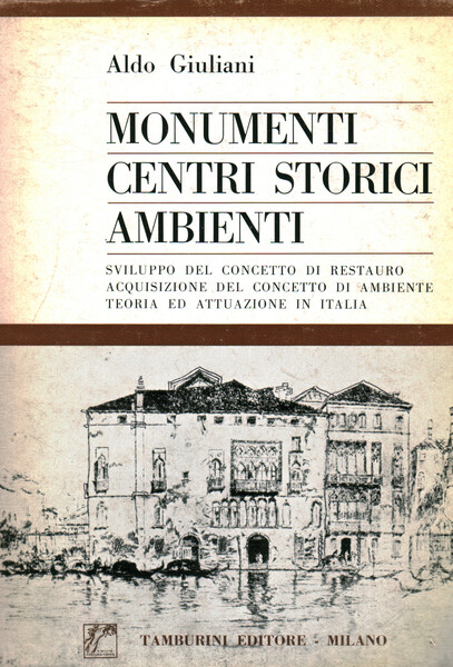 Monumenti - Centri storici - Ambienti