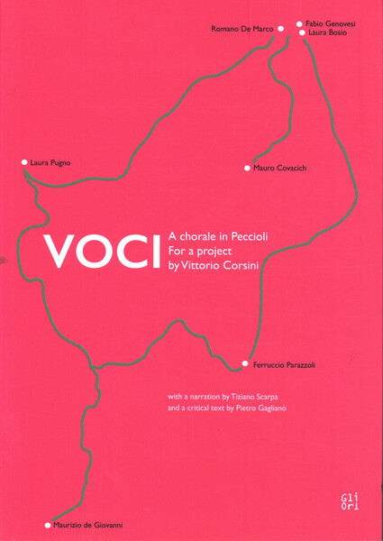 Voci. A chorale in Peccioli for a project by Vittorio …