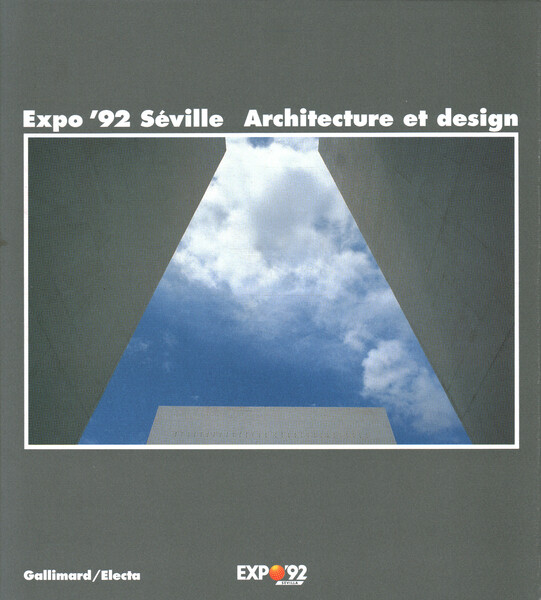 Expo '92 Séville. Architecture et design