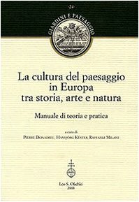 La cultura del paesaggio in Europa tra storia, arte e …