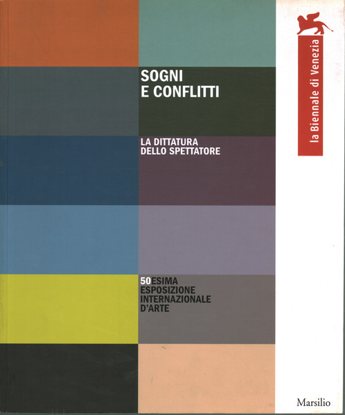 Sogni e conflitti. La dittatura dello spettatore