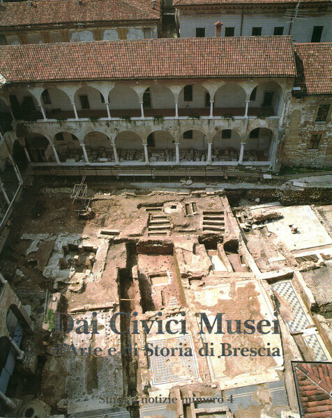 Dai civici musei d'arte e di storia di Brescia. Studi …