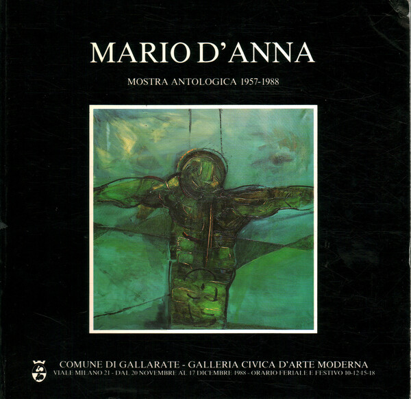 Mario d'Anna. Mostra antologica 1957-1988