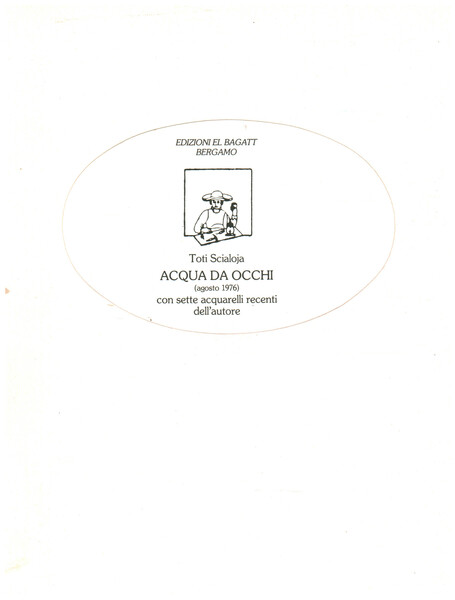 Acqua da occhi (agosto 1976)