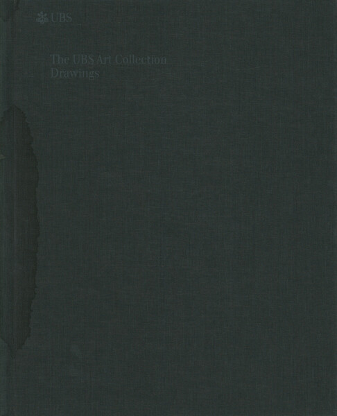 The UBS Art Collection Drawings