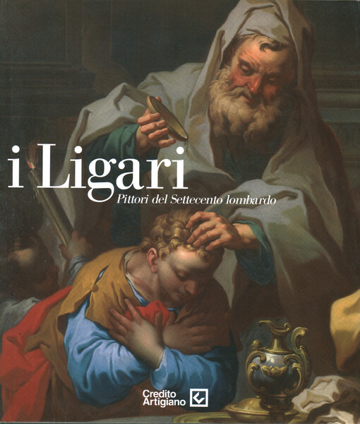 I Ligari. Pittori del Settecento lombardo (Con DVD)
