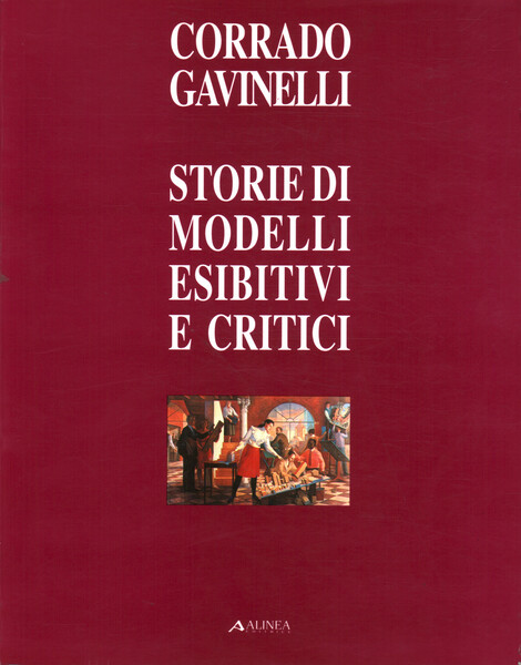 Storie di modelli esibitivi e critici. Modelli storico-critici di rappresentazione …