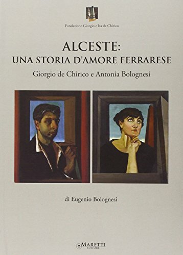 Alceste: una storia d'amore ferrarese