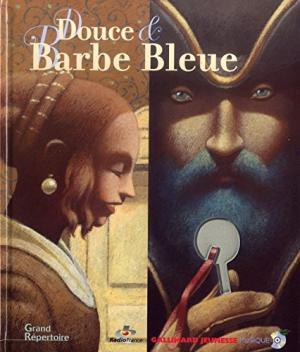 Douce et Barbe Bleue (Avec Cd)