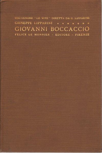 La vita e l'opera di Giovanni Boccaccio