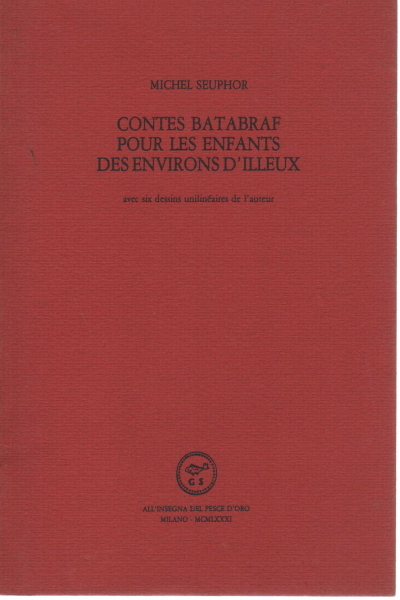 Contes Batabraf pour les enfants des environs d'illeux