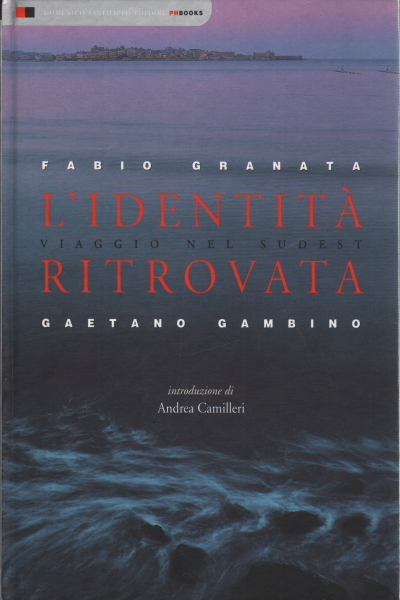 L'identità ritrovata