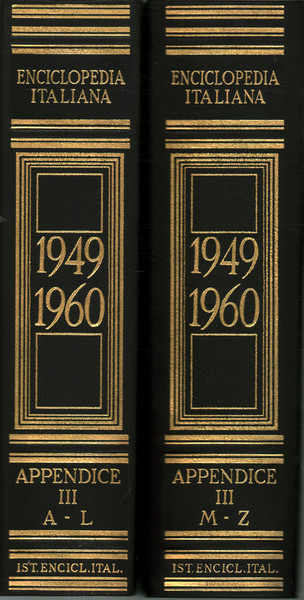 Enciclopedia italiana di scienze, lettere ed arti 1949-1960 Appendice III …