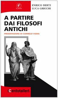 A partire dai filosofi antichi