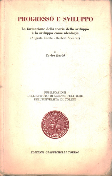 Progresso e sviluppo. La formazione della teoria dello sviluppo e …