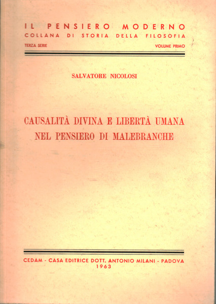 Casualità divina e libertà umana nel pensiero di Malebranche