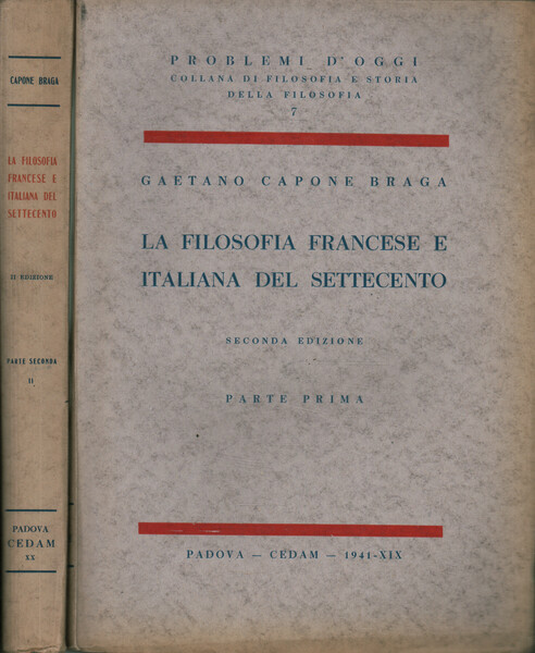 La filosofia francese e italiana del Settecento (2 Volumi)