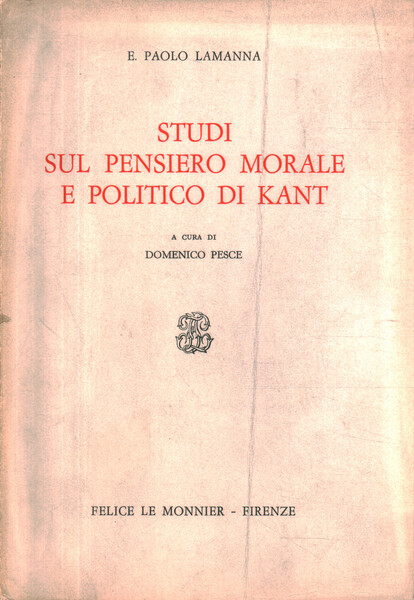 Studi sul pensiero morale e politico di Kant