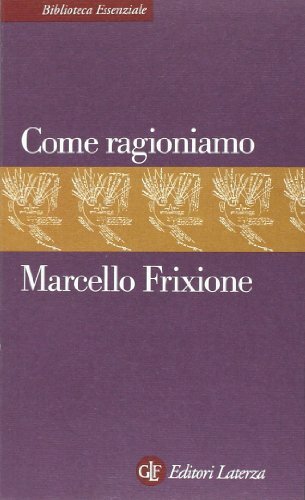 Come ragioniamo
