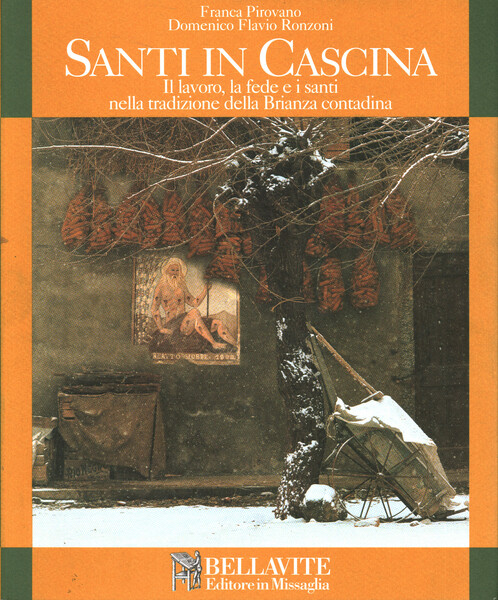 Santi in cascina