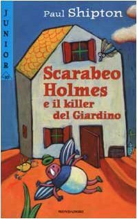 Scarabeo Holmes e il killer del Giardino