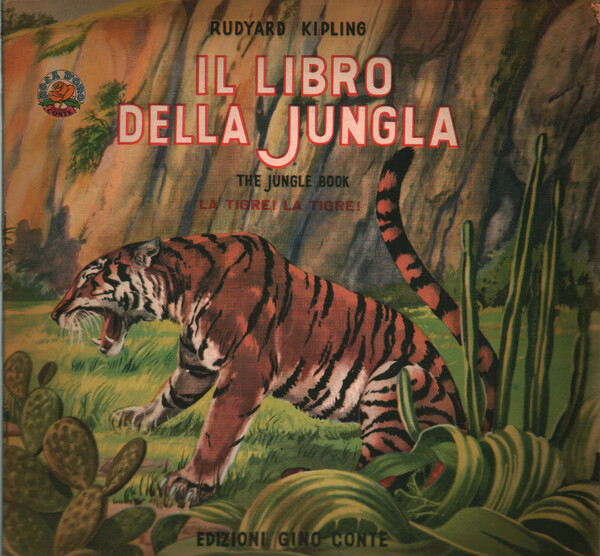 Il libro della jungla. La tigre! La tigre!