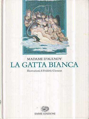 La gatta bianca e altri racconti
