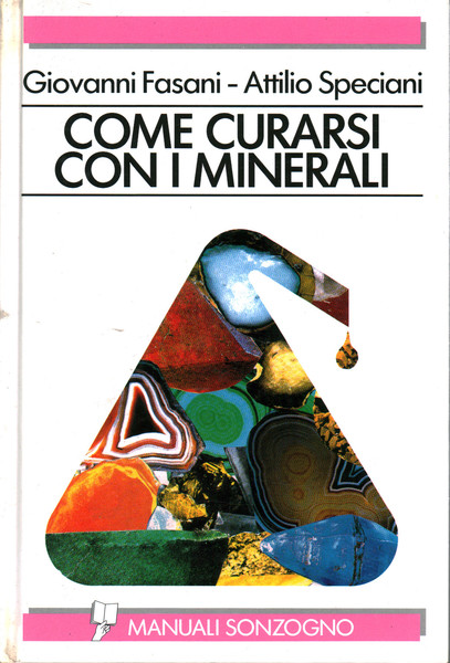 Come curarsi con i minerali
