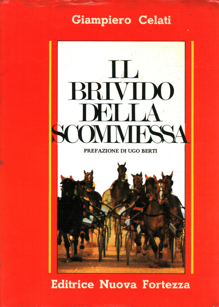 Il brivido della scommessa