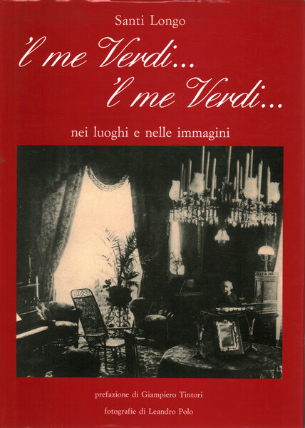 I me Verdi.l me Verdi.nei luoghi e nelle immagini