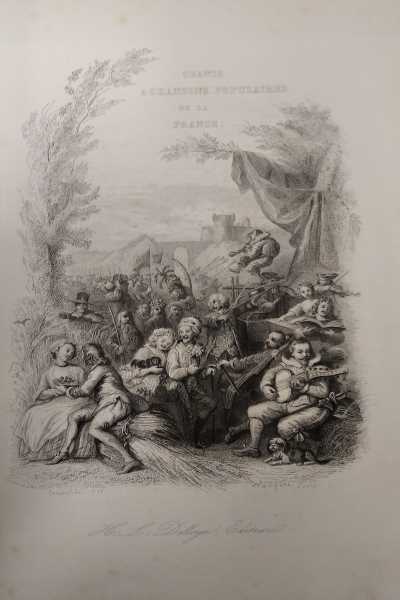 Chants et chansons populaires de la France. Première série 1843, …